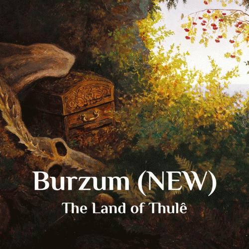 Burzum : The Land of Thulê Burzum : The Land of Thulê